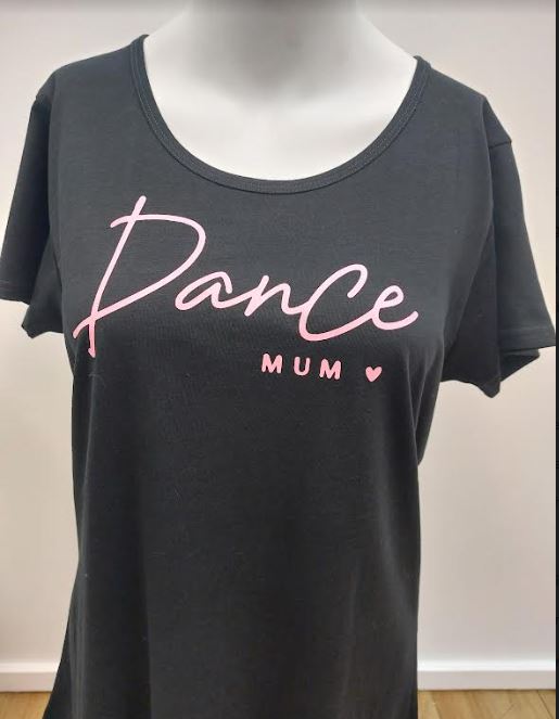 Dance Mum T-shirt